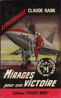 Livrenpoche : Mirages pour une victoire - Claude Rank - Livre