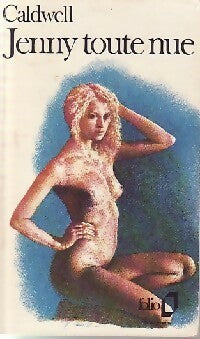 Livrenpoche : Jenny toute nue - Erskine Caldwell - Livre