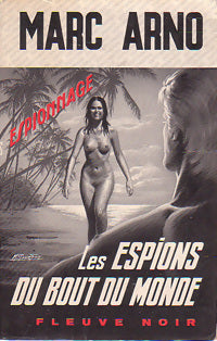 Livrenpoche : Les espions du bout du monde - Marc Arno - Livre