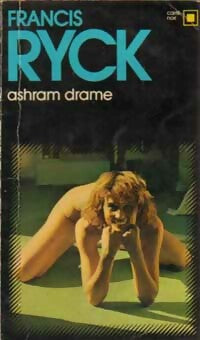 Livrenpoche : Ashram drame - Francis Ryck - Livre