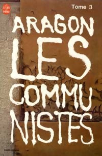 Livrenpoche : Les communistes Tome III - Louis Aragon - Livre