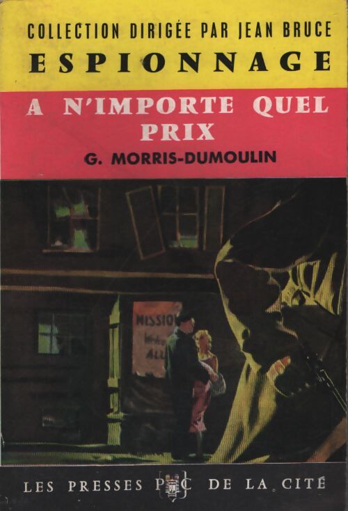 A n'importe quel prix - Gilles Morris-Dumoulin - Livre