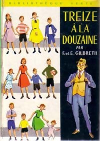 Treize à la douzaine - Frank Gilbreth - Livre