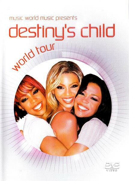 Livrenpoche : Destiny's Child - World Tour - Destiny's Child - DVD