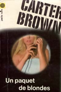 Livrenpoche : Un paquet de blondes - Carter Brown - Livre