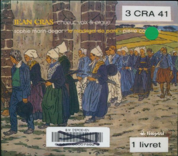 Livrenpoche : Oeuvres Pour Choeur Voix Et Orgue - Jean Cras - CD