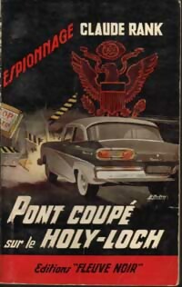 Livrenpoche : Pont coupé sur le Holy-Loch - Claude Rank - Livre
