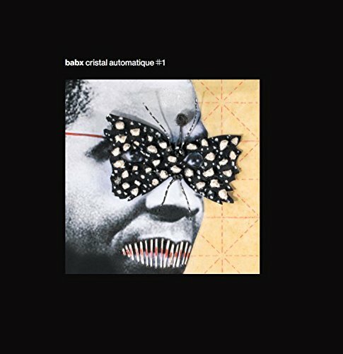 Livrenpoche : Babx - Cristal Automatique #1 - Babx - CD
