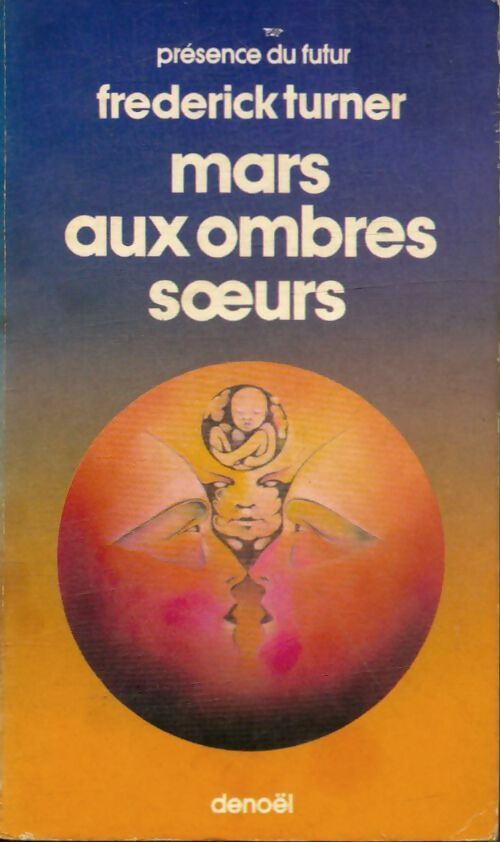 Livrenpoche : Mars aux ombres soeurs - Frederic Turner - Livre