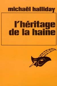 Livrenpoche : L'héritage de la haine - Michael Halliday - Livre