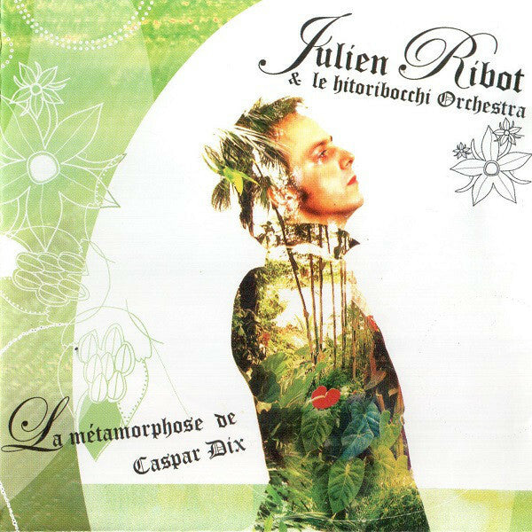 Livrenpoche : La Métamorphose De Caspar Dix - Julien Ribot & Le Hitoribocchi Orchestra - CD