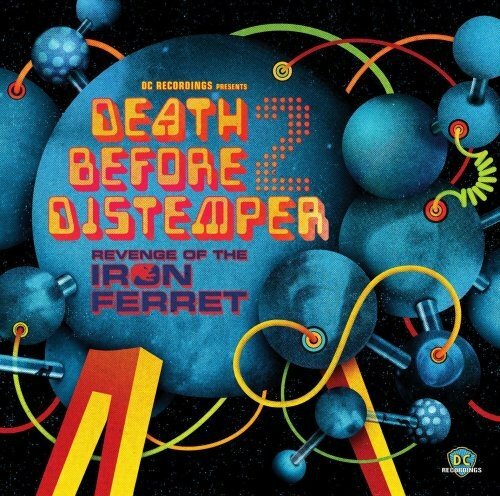 Livrenpoche : Death Before Distemper 2 (Revenge Of The Iron Ferret) - Various Artist - CD