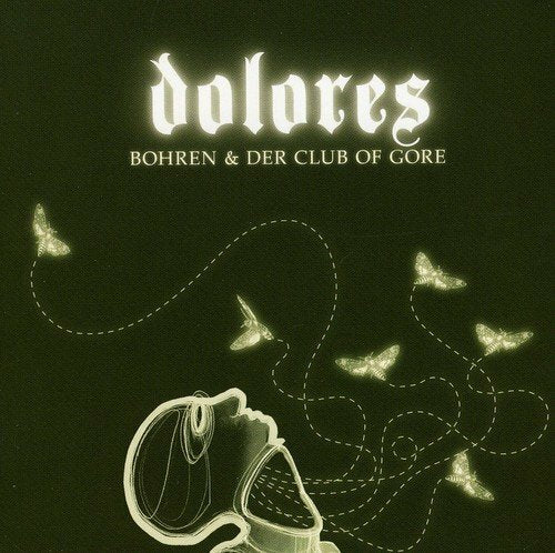 Livrenpoche : Bohren & Der Club Of Gore - Dolores - Bohren & Der Club Of Gore - CD