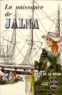 Livrenpoche : La naissance de Jalna - Mazo De la Roche - Livre