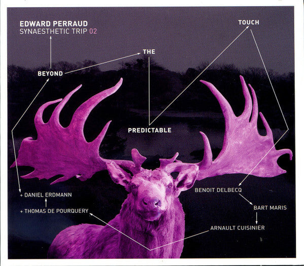 Livrenpoche : Edward Perraud - Synaesthetic Trip - Beyond The Predictable Touch - Edward Perraud - CD
