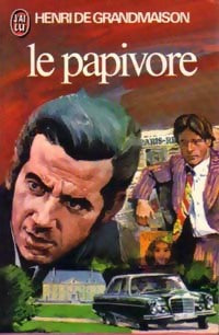 Livrenpoche : Le papivore - Henri De Grandmaison - Livre