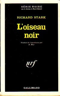 Livrenpoche : L'oiseau noir - Richard Stark - Livre