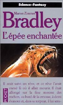 Livrenpoche : La romance de Ténébreuse Tome II : L'épée enchantée - Marion Zimmer Bradley - Livre