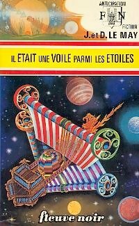 Livrenpoche : Il était une voile parmi les étoiles - Jean-Louis Le May, Doris Le May - Livre