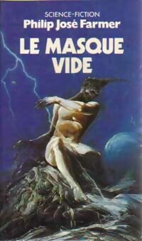 Livrenpoche : Le masque vide - Philip José Farmer - Livre