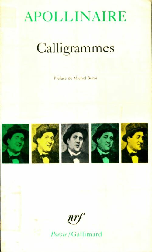 Livrenpoche : Calligrammes - Guillaume Apollinaire - Livre