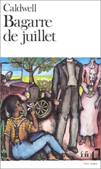 Livrenpoche : Bagarre de Juillet - Erskine Caldwell - Livre