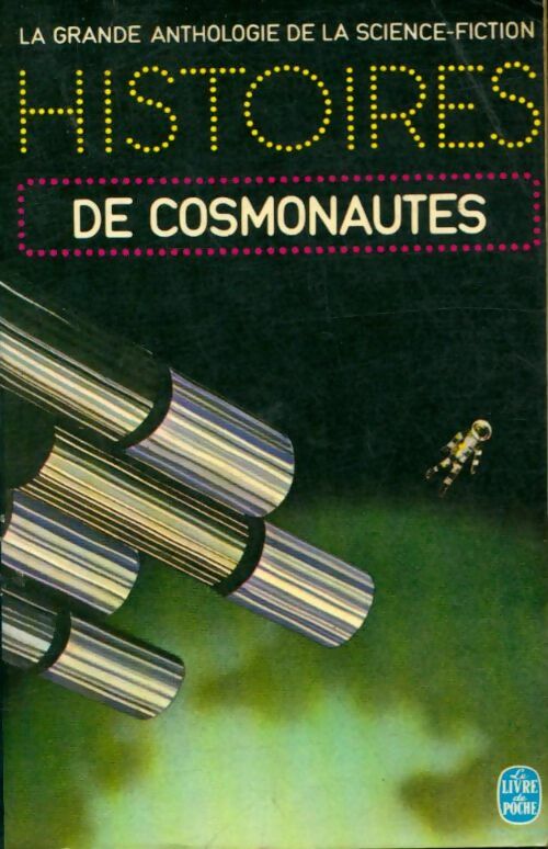 Histoires de cosmonautes - Inconnu -  Le Livre de Poche - Livre