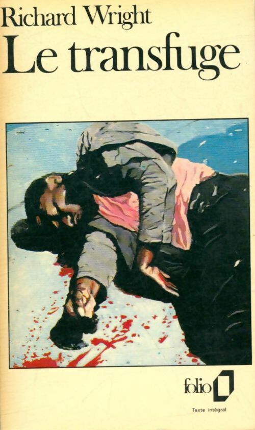 Livrenpoche : Le transfuge - Richard Wright - Livre
