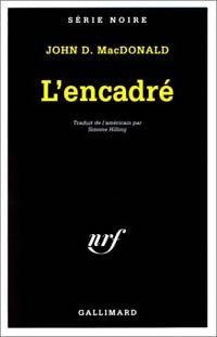 Livrenpoche : L'encadré - John Dan Mac Donald - Livre