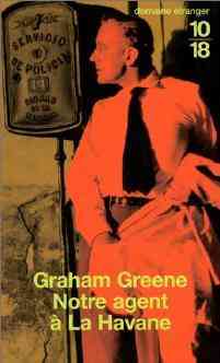 Livrenpoche : Notre agent à La Havane - Graham Greene - Livre