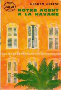 Livrenpoche : Notre agent à La Havane - Graham Greene - Livre