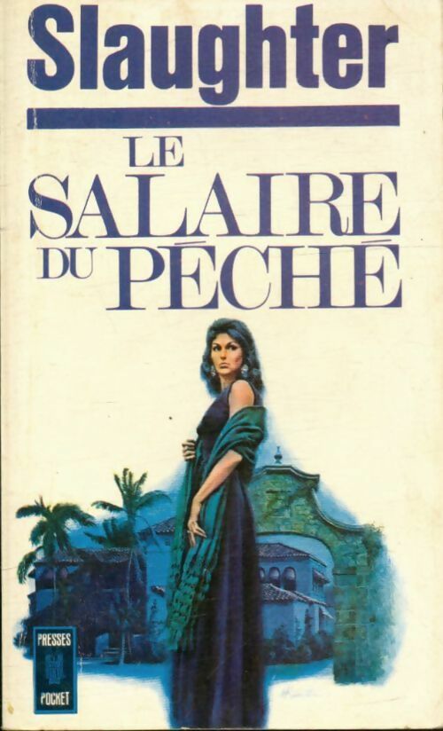 Livrenpoche : Le salaire du péché - Frank Gill Slaughter - Livre