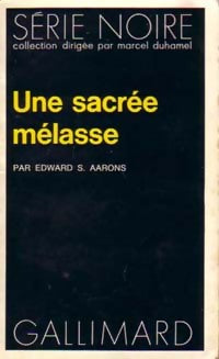 Livrenpoche : Une sacrée mélasse - Edward S. Aarons - Livre