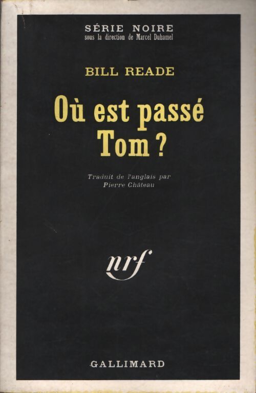 Où est passé Tom ? - Bill Reade - Livre