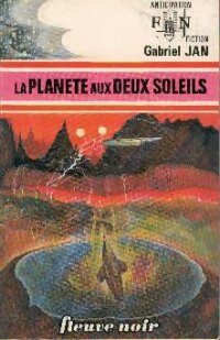 La planète aux deux soleils - Gabriel Jan - Livre