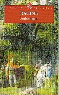 Livrenpoche : Andromaque - Racine - Livre