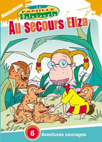 Livrenpoche : La Famille Delajungle : Au secours d'Eliza - XXX - DVD