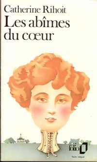 Livrenpoche : Les abîmes du coeur - Catherine Rihoit - Livre