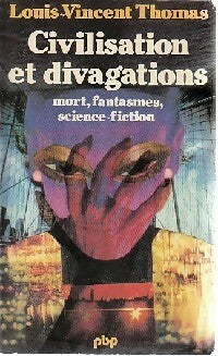 Livrenpoche : Civilisation et divagations - Louis-Vincent Thomas - Livre