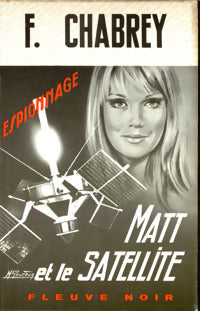 Livrenpoche : Matt et le satellite - François Chabrey - Livre