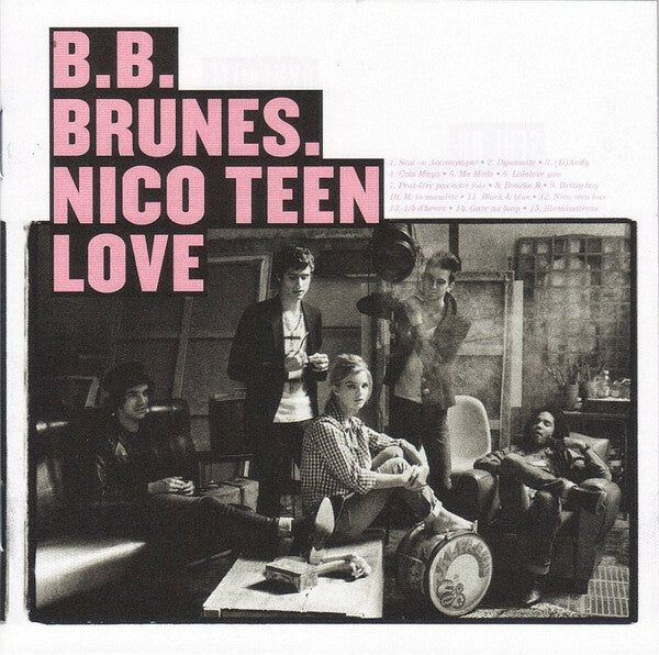 Livrenpoche : B.B. Brunes. - Nico Teen Love - BB Brunes - CD
