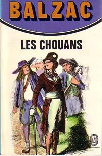 Livrenpoche : Les Chouans - Honoré De Balzac - Livre