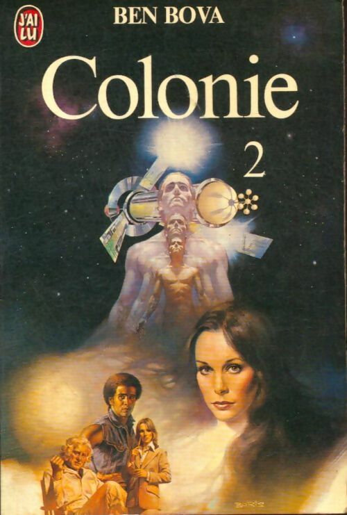 Livrenpoche : Colonie Tome II - Benjamin William Bova - Livre
