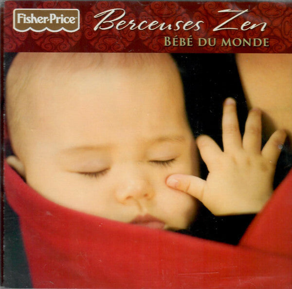 Livrenpoche : Berceuses Zen - Bébé Du Monde - Daniel May - CD