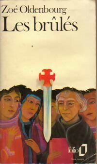 Livrenpoche : Les brûlés - Zoé Oldenbourg - Livre