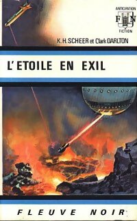 Livrenpoche : L'étoile en exil - Karl Herbert Scheer, Clark Darlton - Livre