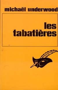 Livrenpoche : Les tabatières - Michael Underwood - Livre