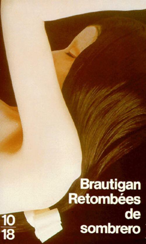 Retombées de sombrero - Richard Brautigan - Livre