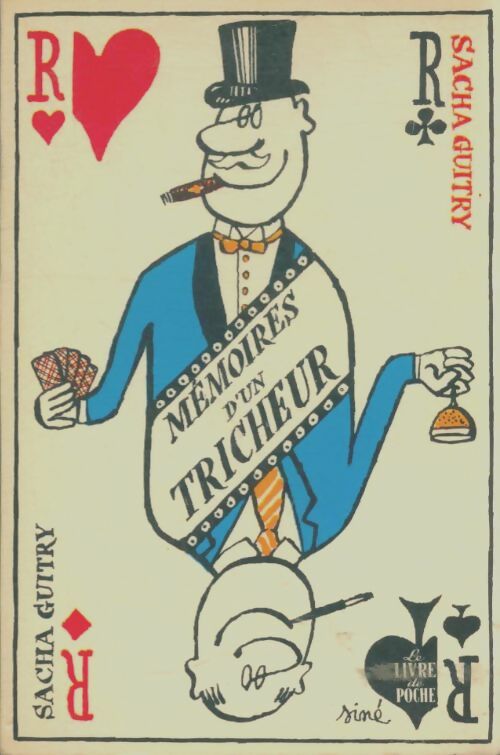 Livrenpoche : Mémoires d'un tricheur - Sacha Guitry - Livre