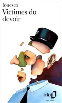 Victimes du devoir - Eugène Ionesco - Livre